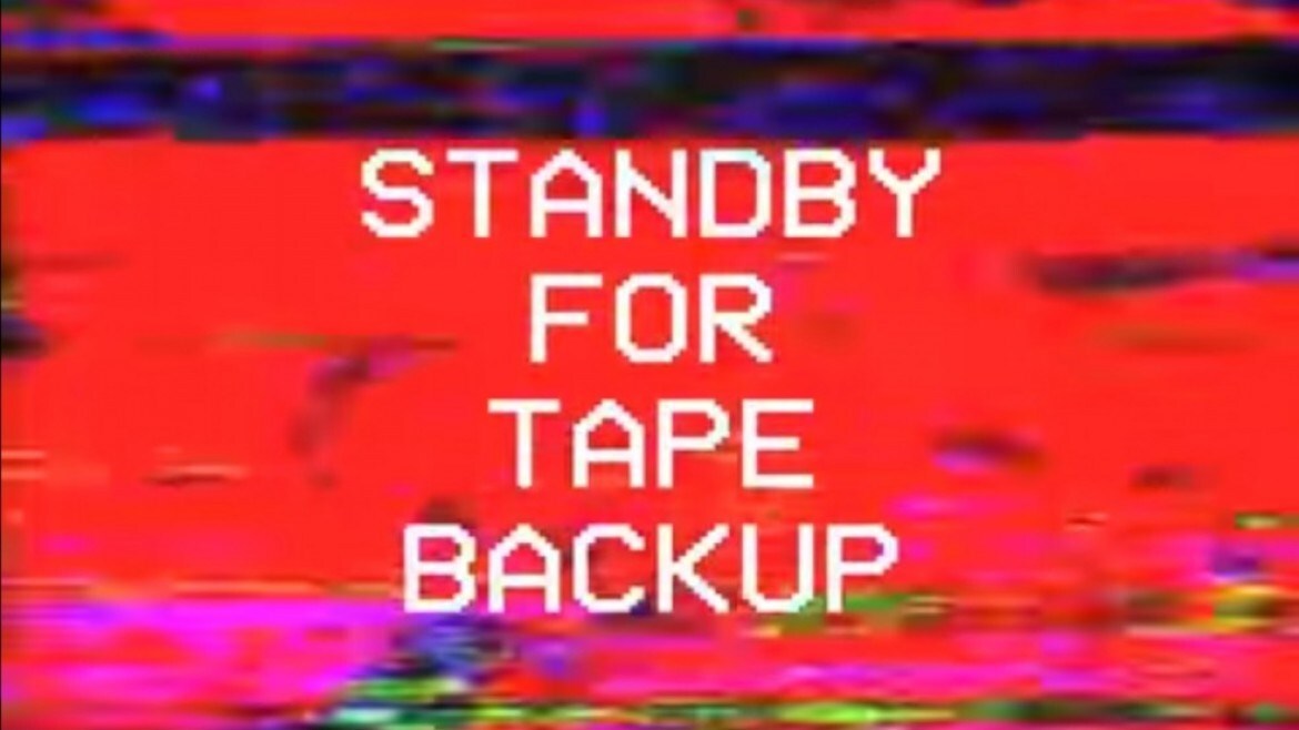 Stand By For Tape Back-up