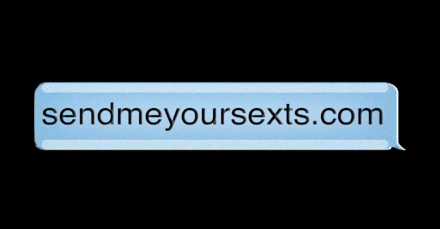 Send Me Your Sexsts