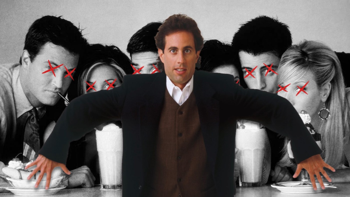 Seinfeld and Friends