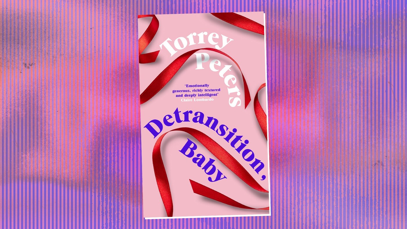 Torrey Peters’ Detransition, Baby