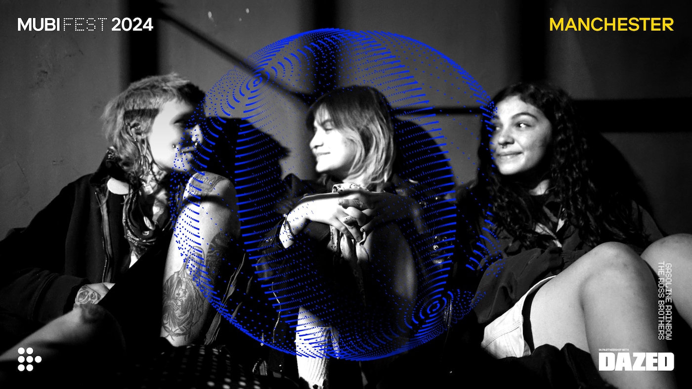 MUBIFEST24_MANCHESTER_GASOLINE_LS_DAZED
