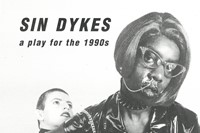 Poster for Sin Dykes by Valerie Mason John. Courte 4