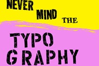 never mind the typography 10
