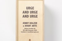 Jenny Holzer, URGE AND URGE AND URGE 4 3