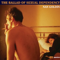 Nan Goldin, The Ballad of Sexual Dependency [1986]