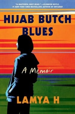 Hijab Butch Blues, Lamya H