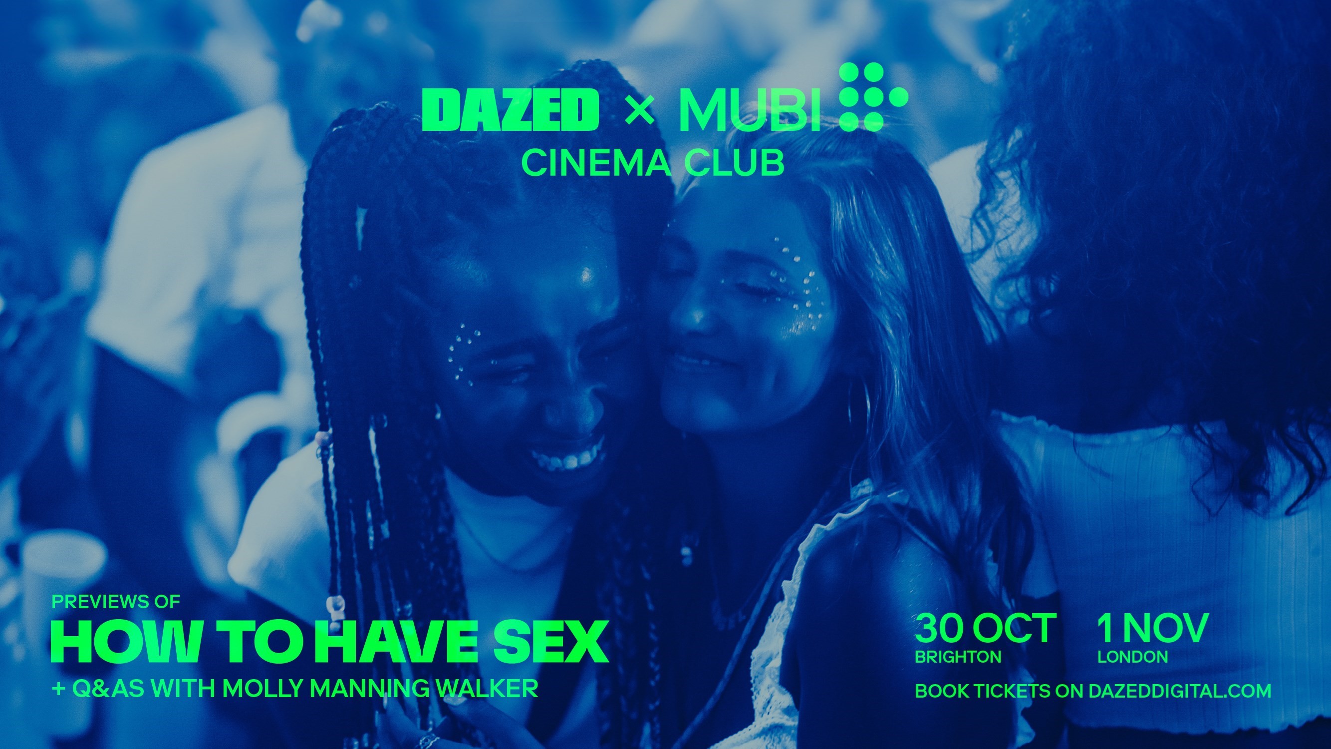 Get tickets for exclusive previews of coming-of-age drama How to Have Sex |  Dazed