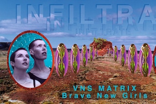 BRAVE NEW GIRLS VNS Matrix
