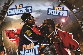 DJ Chuck T _ Wiz Hoffa - Push Ya Shit Back – Def J