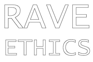 Rave Ethics