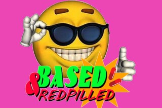 Based and redpilled meme