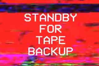 Stand By For Tape Back-up