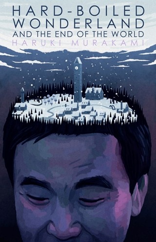 Hard-Boiled Wonderland and the End of the World Murakami