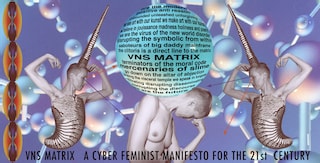 cyberfeminist manifesto for the 21st century