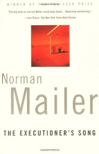 The Executioner&#39;s Song, Norman Mailer