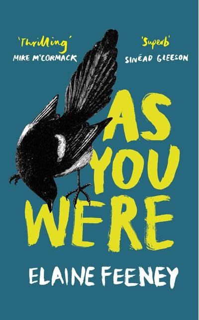 As You Were, Elaine Feeney