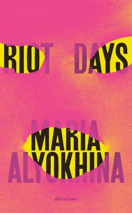 Riot Days Maria Alyokhina
