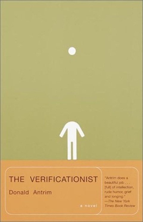The_Verificationist_by_Donald_Antrim
