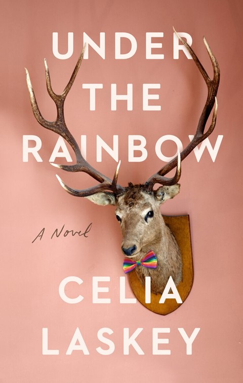 Under The Rainbow, Celia Laskey