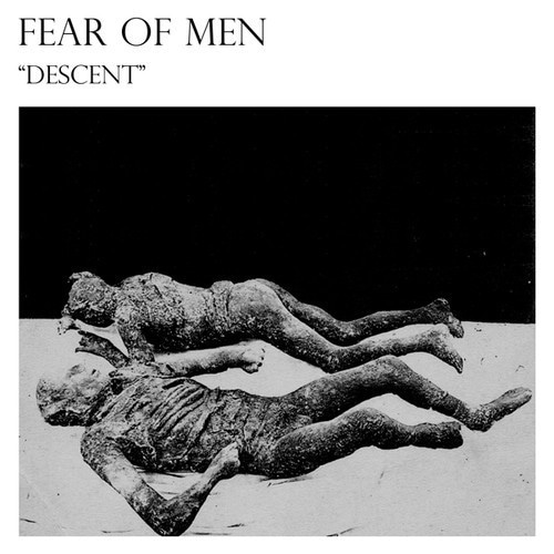 Fear of Men Descent