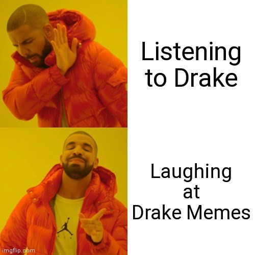 Drake memes | Dazed