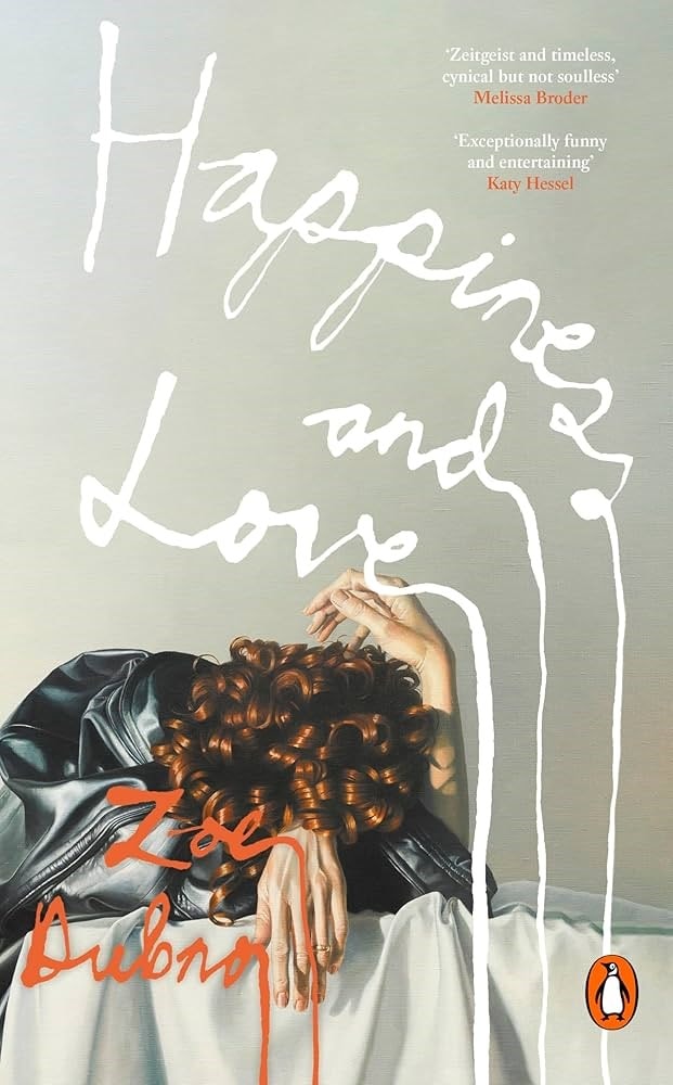 HAPPINESS AND LOVE BY ZOE DUBNO