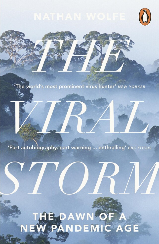 the-viral-storm-the-dawn-of-a-new-pandemic-age 0
