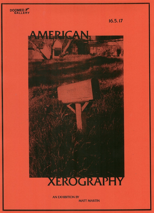 Matt Martin’s American Xerography 5