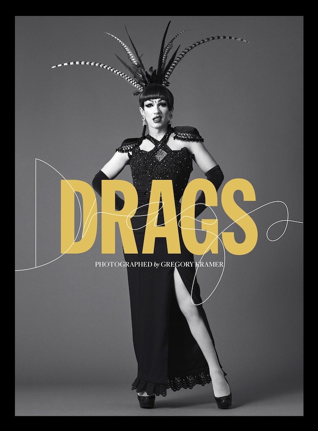 Gregory Kramer’s Drags 9