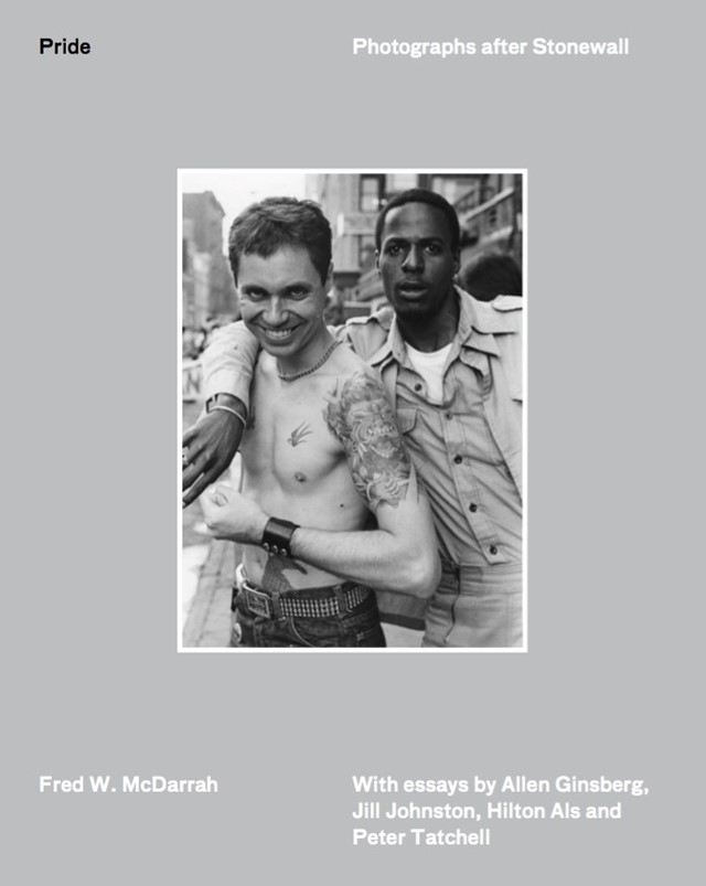 Pride: Photographs After Stonewall, Fred W. McDarrah