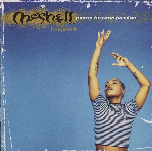 ME’SHELL NDEOEOCELLO, PEACE BEYOND PASSION (1996)