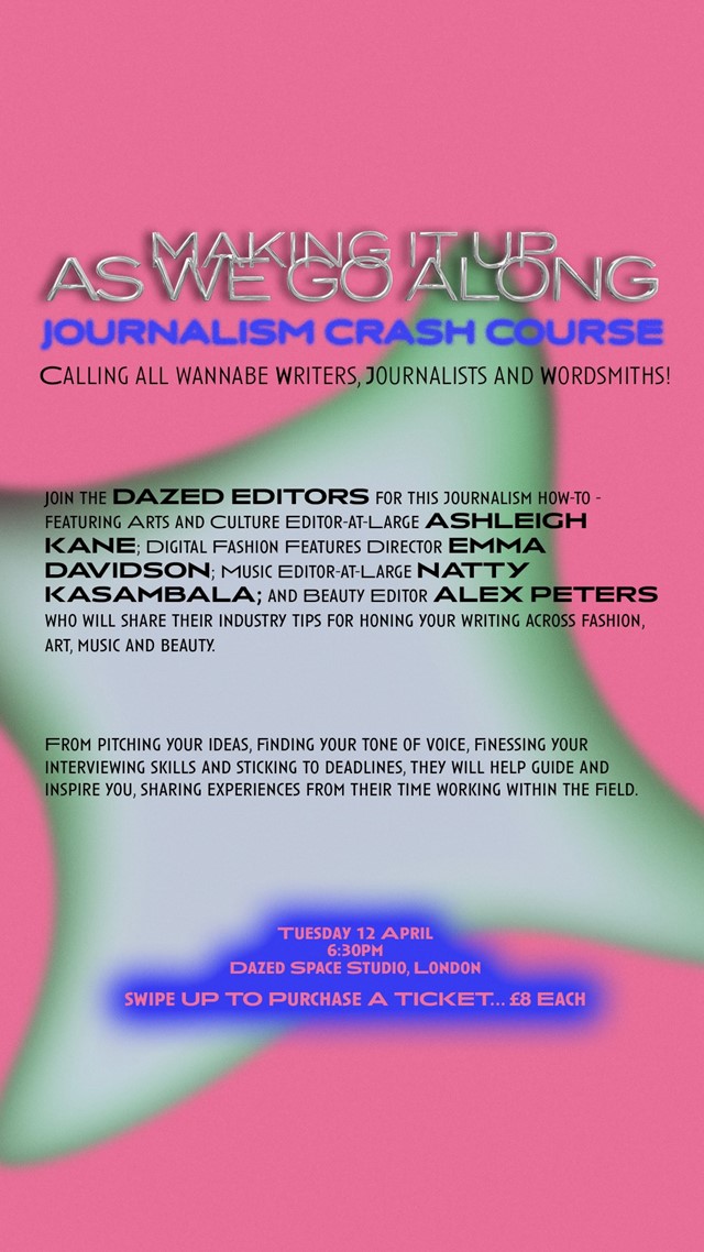DAZED’S JOURNALISM CRASH COURSE