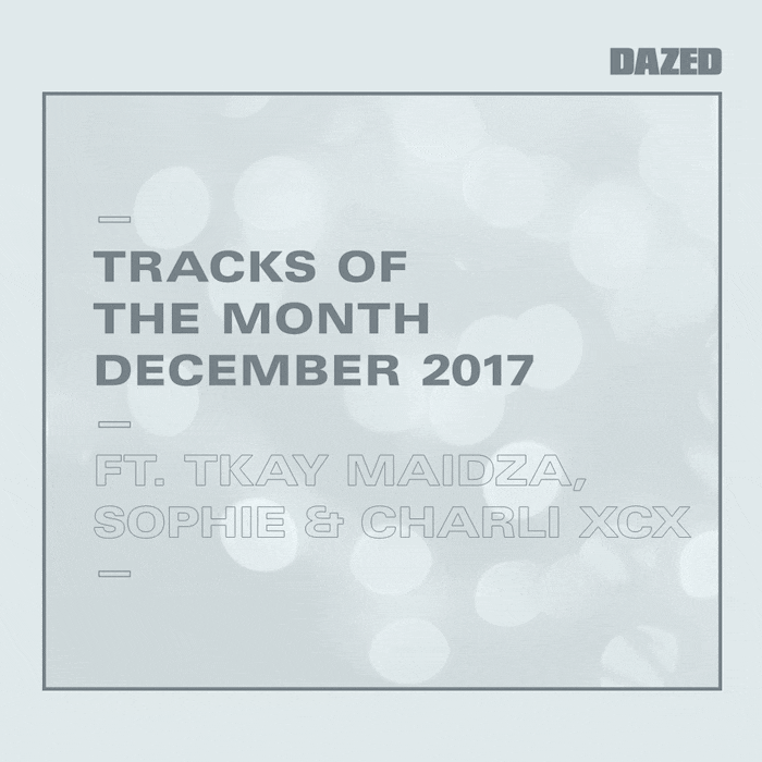 The only tracks you need to hear in December Dazed