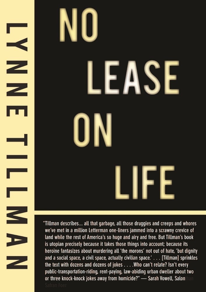 No Lease On Life, Lynn Tillman