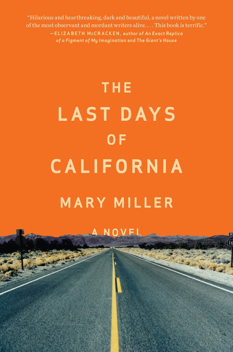 THE LAST DAYS OF CALI Mary Miller