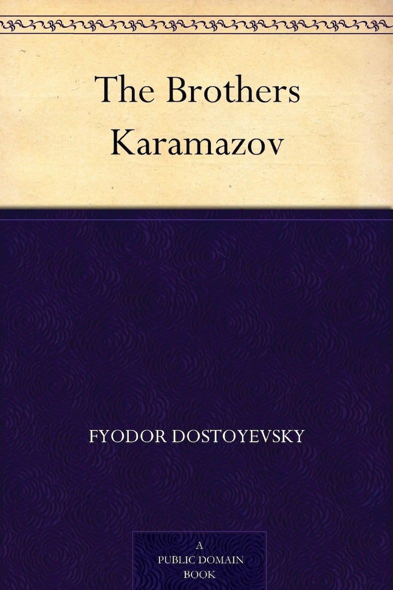 The Brothers Karamazov
