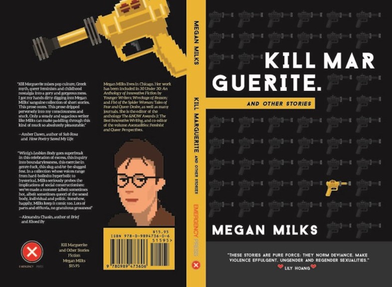 Megan Milks&#39; Killing Marguerite and Other Stories