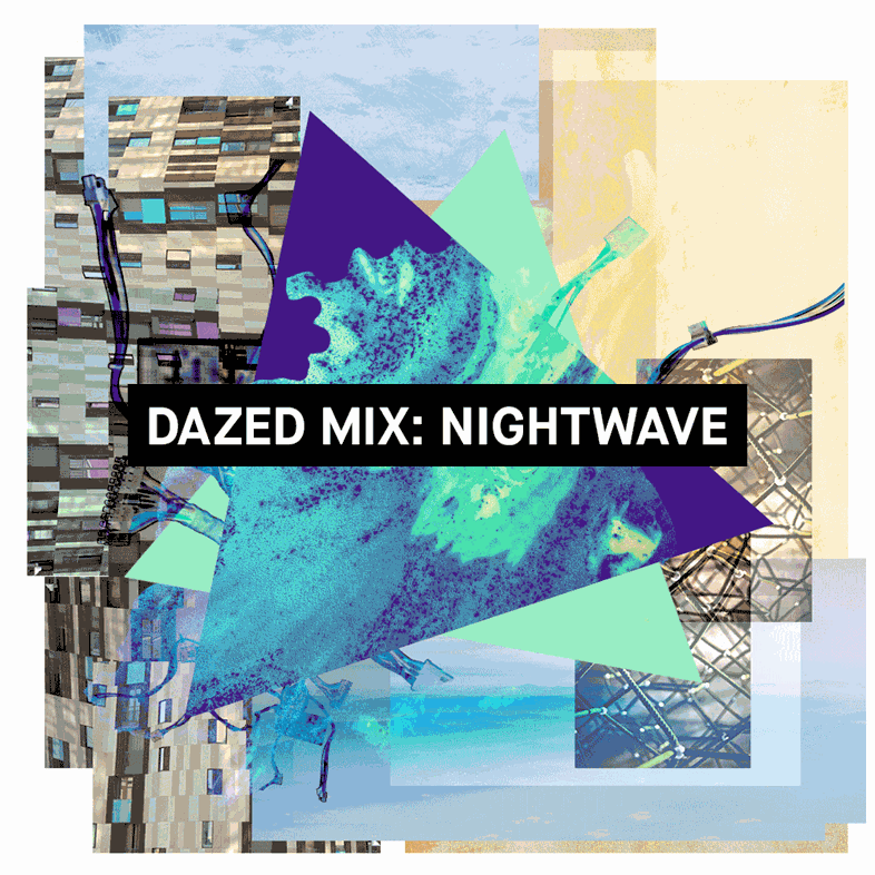 Dazed Mix: Nightwave