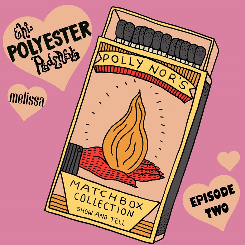 Polyester zine podcast episode two with Polly Nor
