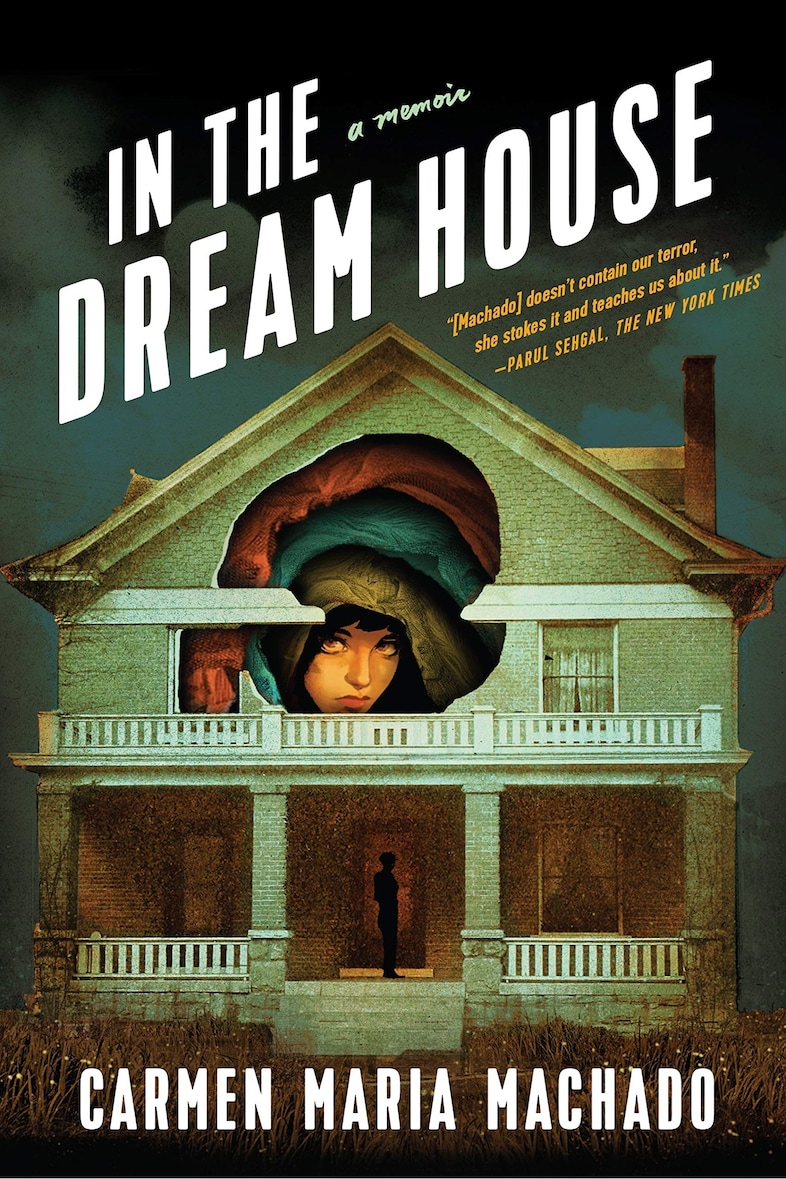 In The Dream House, Carmen Maria Machado