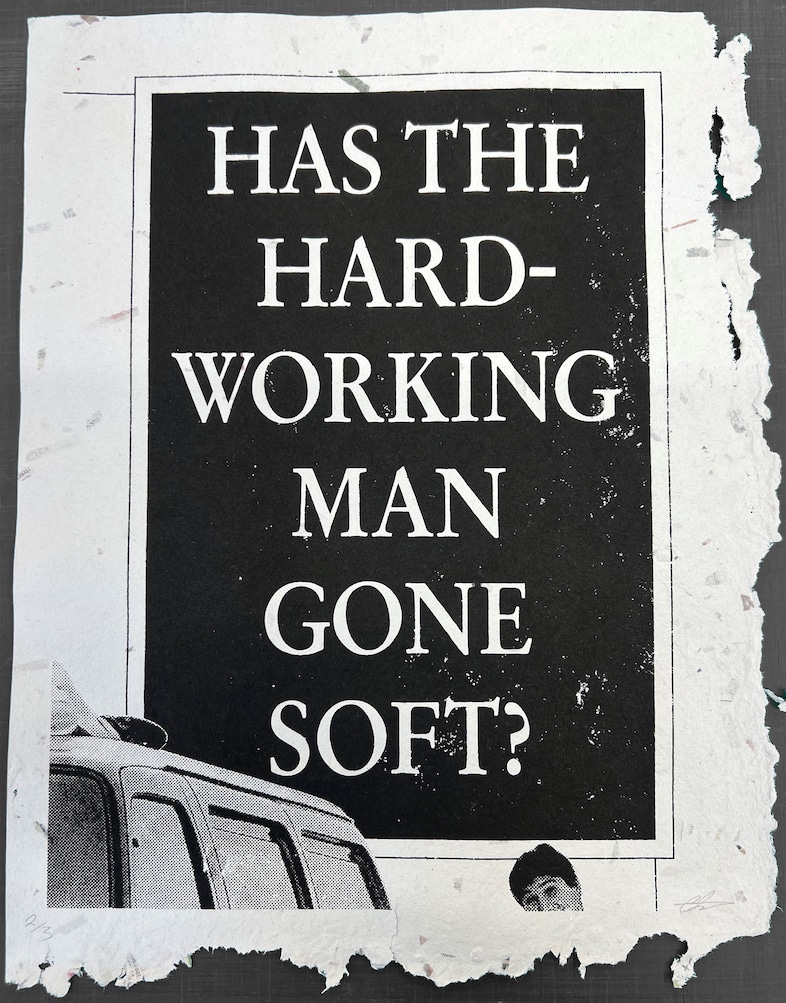 ‘Has The Hard Working Man Gone Soft’ 7