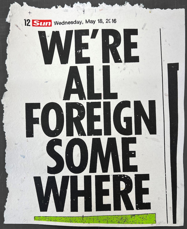 ‘We’re All Foreign Somewhere’ 21