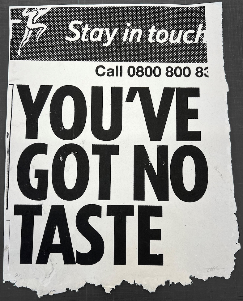 ‘You’ve Got No Taste’ 25