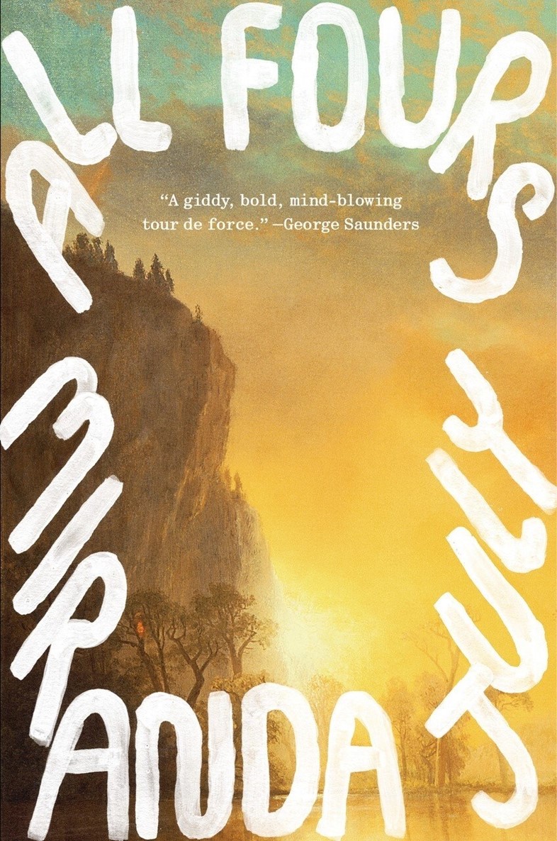 All Fours by Miranda July (May 2024)