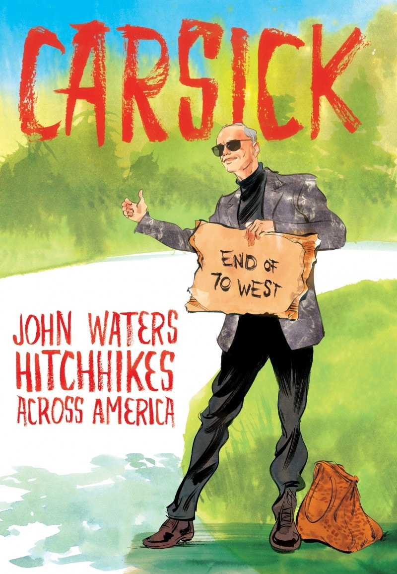 John Waters Carsick