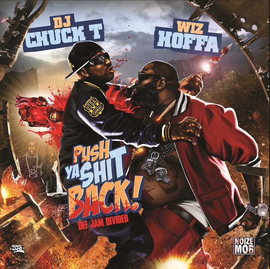 DJ Chuck T _ Wiz Hoffa - Push Ya Shit Back – Def J 1