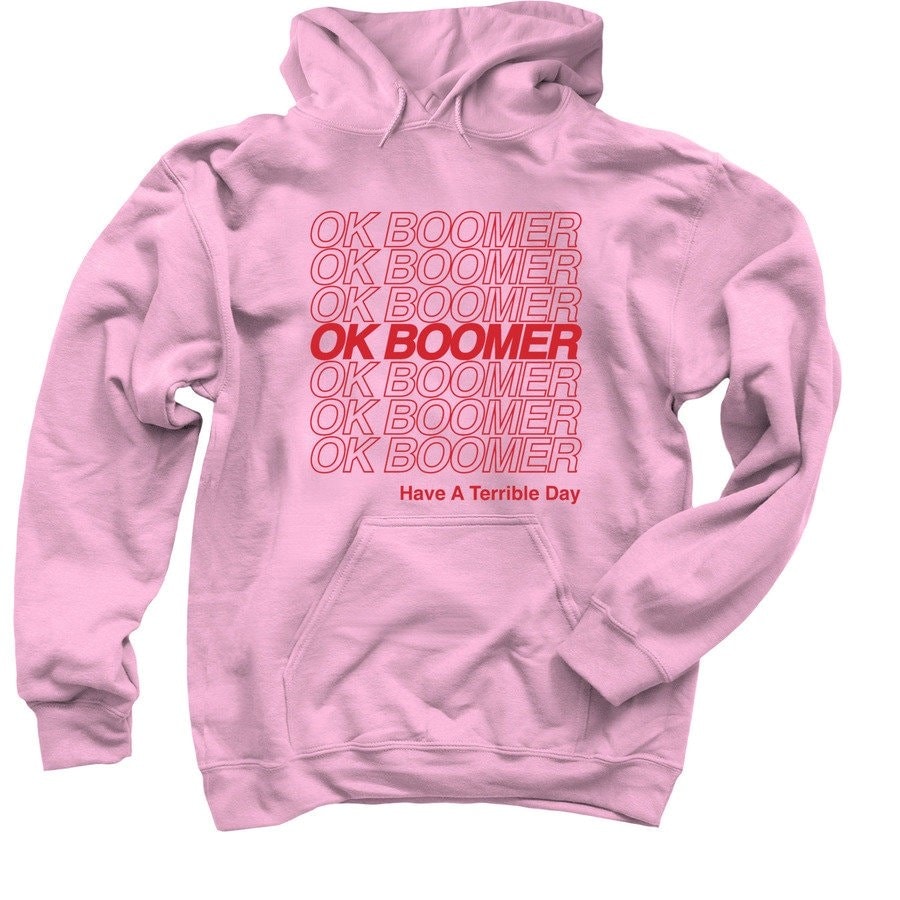 OK BOOMER Hoodie