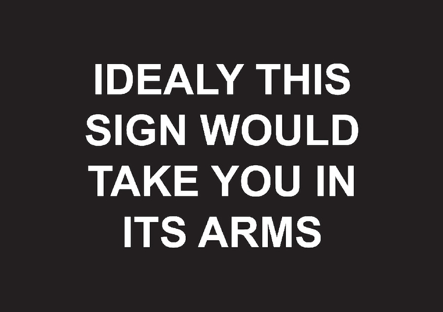 Laure Prouvost, Ideally this sign would take you i